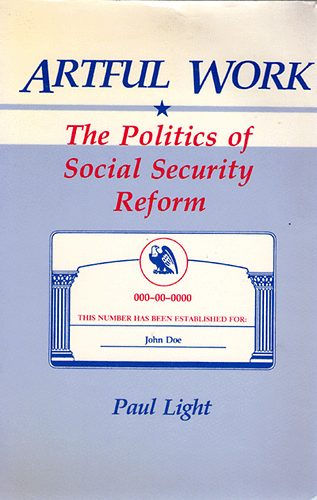 Paul Light - The politics of social security reform