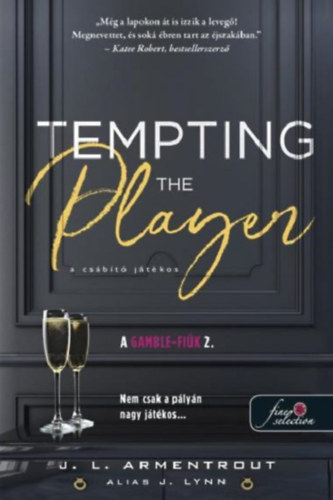 Jennifer L. Armentrout - Tempting the Player - A csábító játékos