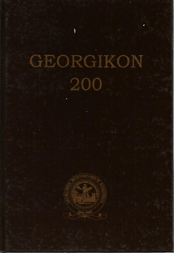 Dr. Flp va Mria (szerk.) - Georgikon 200 I-II.