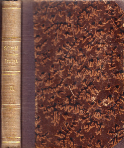 Sujánszky Antal (szerkesztő) - Schmid Kristóf ifjusági iratai VI. kötet