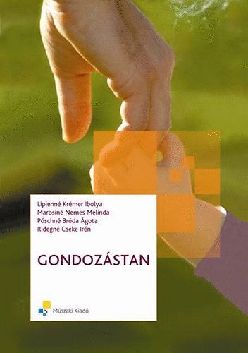 Ridegn Cseke Irn; Pschn Brda gota; Marosin Nemes Melinda; Lipienn Krmer Ibolya - Gondozstan