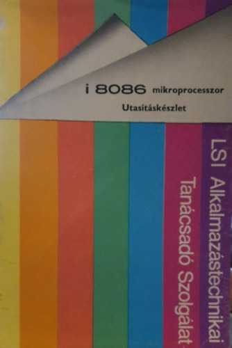 Szilassy Bertalan - I 8086 mikroprocesszor - Utas�t�sk�szlet