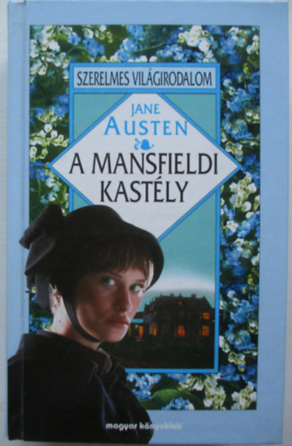 Jane Austen - A mansfieldi kastly