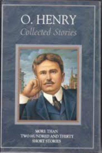 Collected short stories of O. Henry