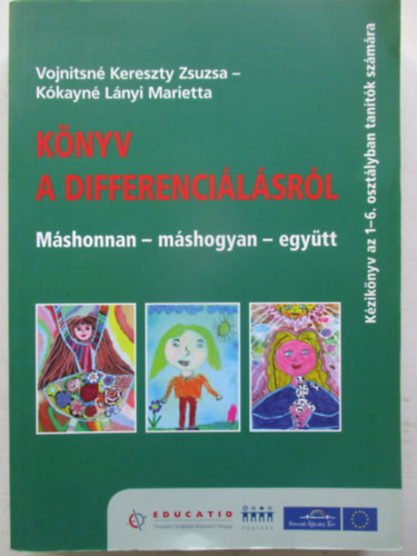 Vojnitsné Kereszty Zs.-Kókayné Lányi M. - Könyv a differenciálásról