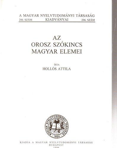 Hollós Attila - Az orosz szókincs magyar elemei