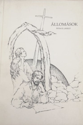 Budai E. L�szl� - �llom�sok