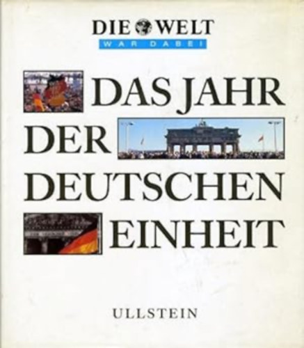 Fritzsche Klaus J�rgen - Das Jahr der deutschen Einheit