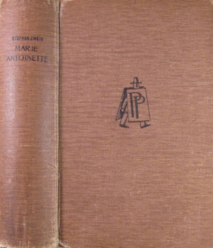 Stephan Zweig - Marie Antoinette I-II. (egybektve)