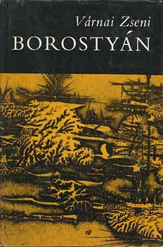 V�rnai Zseni - Borosty�n