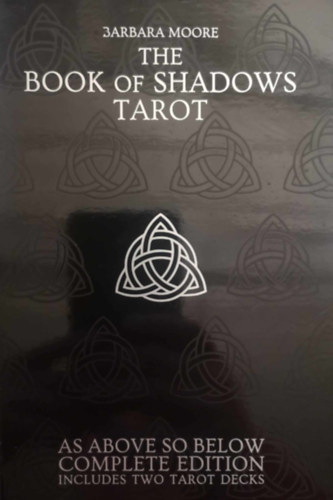 Barbara Moore - The book of shadows tarot