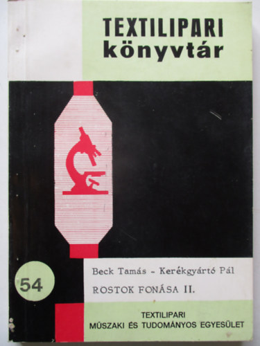 Beck Tam�s - Ker�kgy�rt� P�l - Rostok fon�sa II.