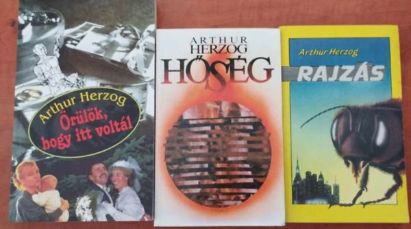Arthur Hercog - 3db Arthur Herzog:rlk,hogy itt voltl,Hsg; Rajzs