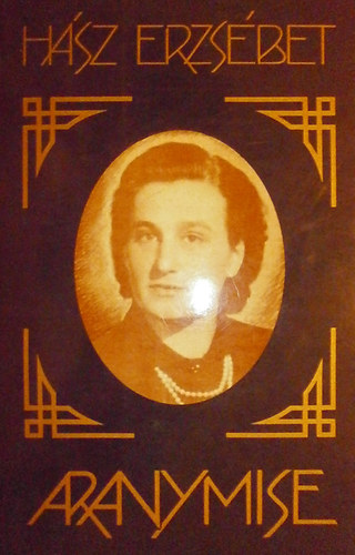 H�zs Erzs�bet - Aranymise