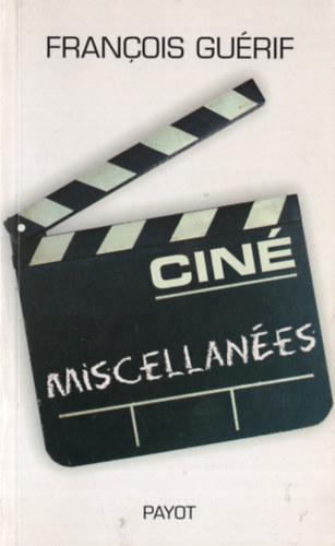 Franois Gurif - Cin miscellanes