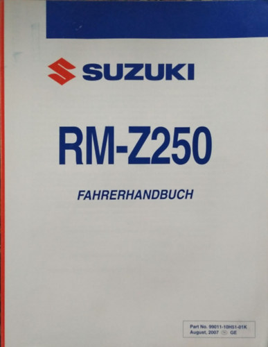 Suzuki RM-Z250 - Fahrerhandbuch
