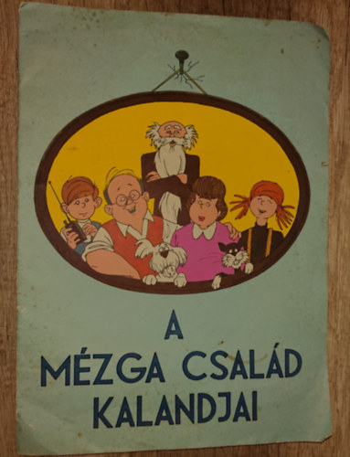 A M�zga csal�d kalandjai