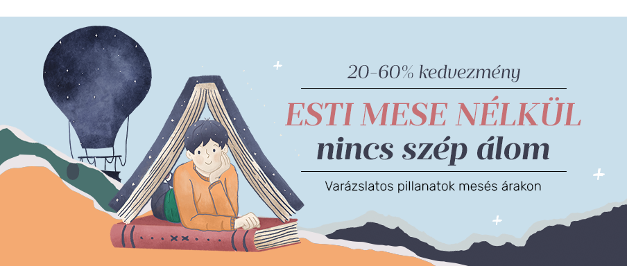 Esti mese nlkl nincs szp lom